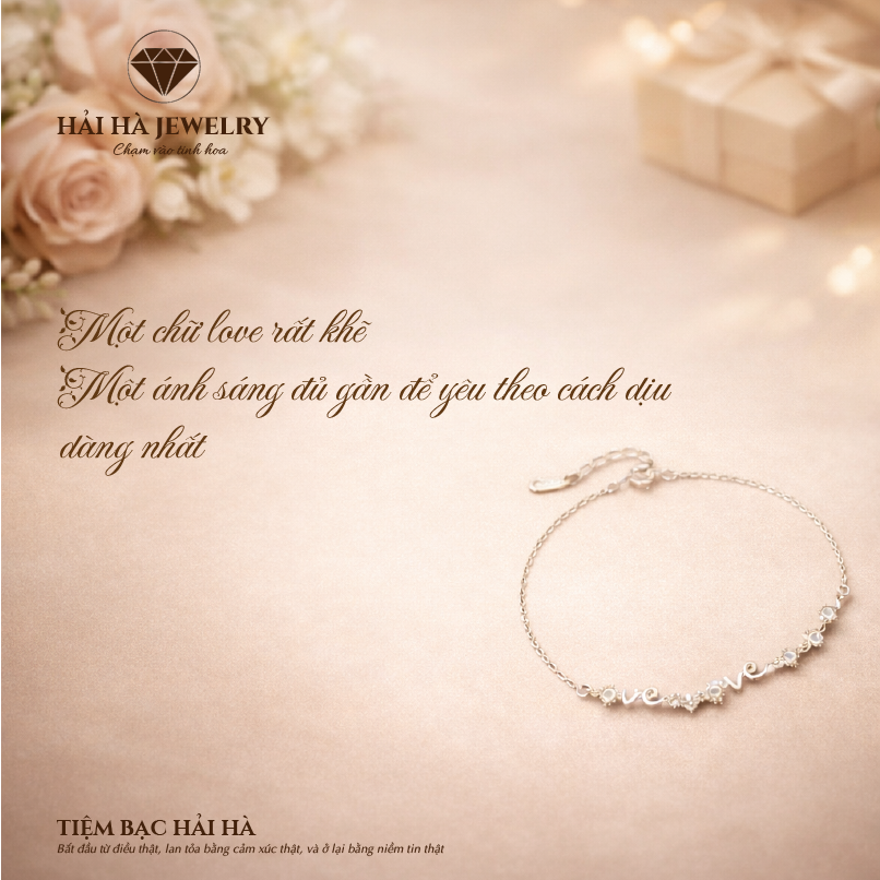 Vòng tay chữ love ánh sáng lặng – Yêu theo cách rất khẽ | Hải Hà Jewelry