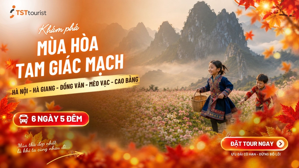 THEO DẤU MÙA HOA TAM GIÁC MẠCH: HÀ GIANG - ĐỒNG VĂN - MÈO VẠC - CAO BẰNG - HÀ NỘI
