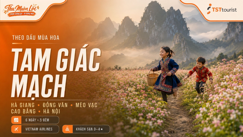 THEO DẤU MÙA HOA TAM GIÁC MẠCH: HÀ GIANG - ĐỒNG VĂN - MÈO VẠC - CAO BẰNG - HÀ NỘI