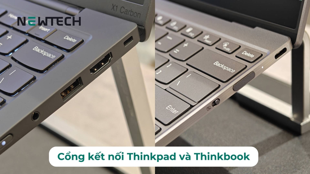 Cổng kết nối của ThinkPad và ThinkBook