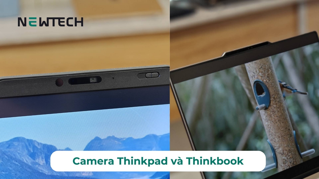 Camera của ThinkPad và ThinkBook