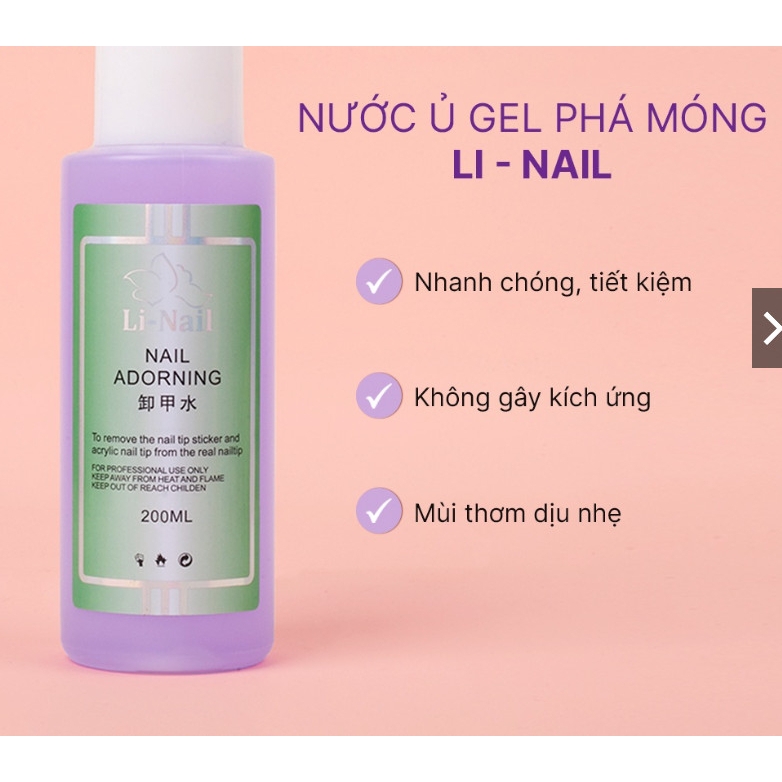 Nước Ủ Phá Gel Li-Nail – Dung Dịch Gỡ Gel Chuyên Dụng 200ml