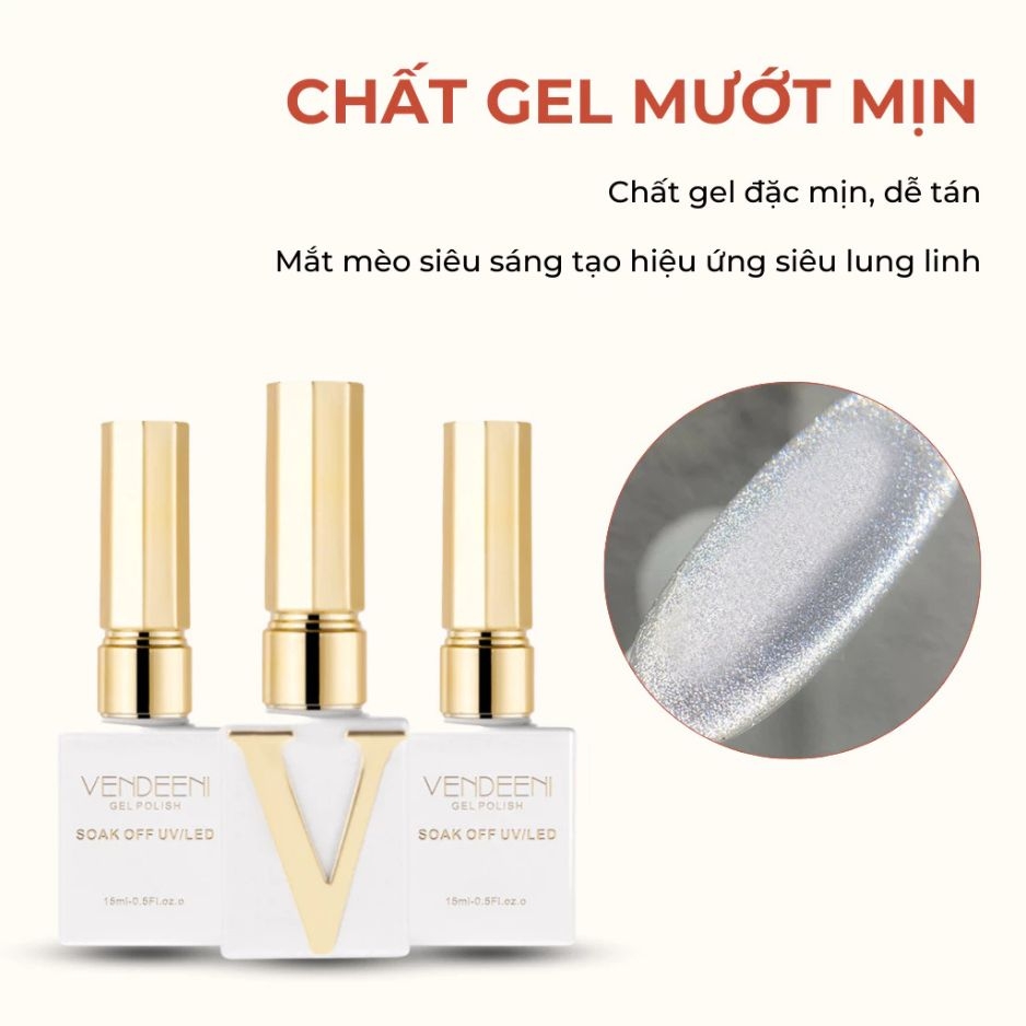 Sơn Gel Mắt Mèo Kim Cương Vendeeni Ánh Trăng, Ánh Nước – Hiệu Ứng Lấp Lánh Cao Cấp