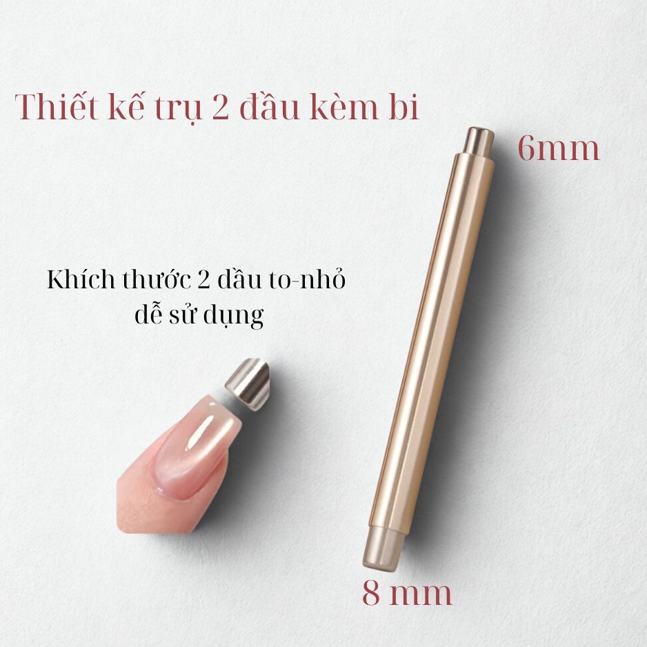 Nam Châm Trụ Tròn Kèm Bi Tạo Hiệu Ứng Mắt Mèo Nail