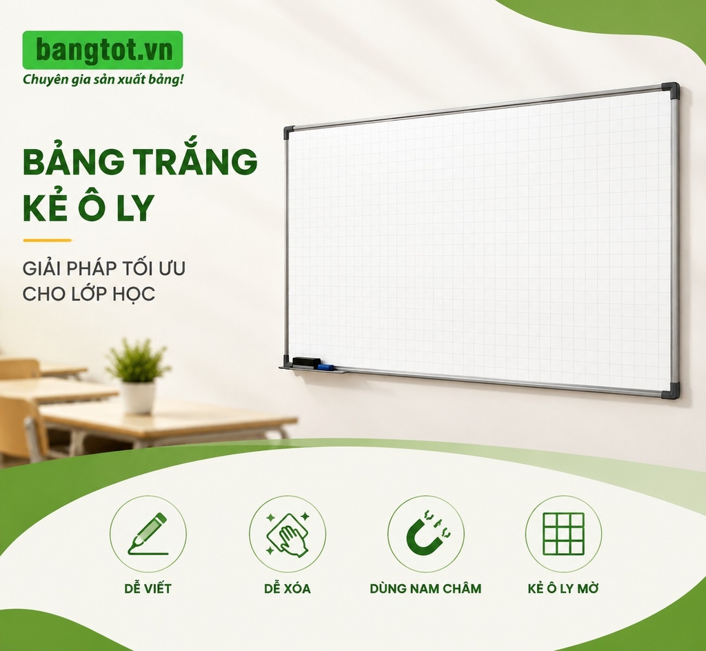Bảng từ trắng kẻ ô ly - giải pháp tối ưu chi phí cho lớp học