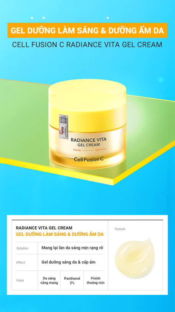 Gel Dưỡng Làm Sáng & Dưỡng Ẩm Cell Fusion C Radiance Vita Gel Cream Serene Space Sản Phẩm Chính Hãng