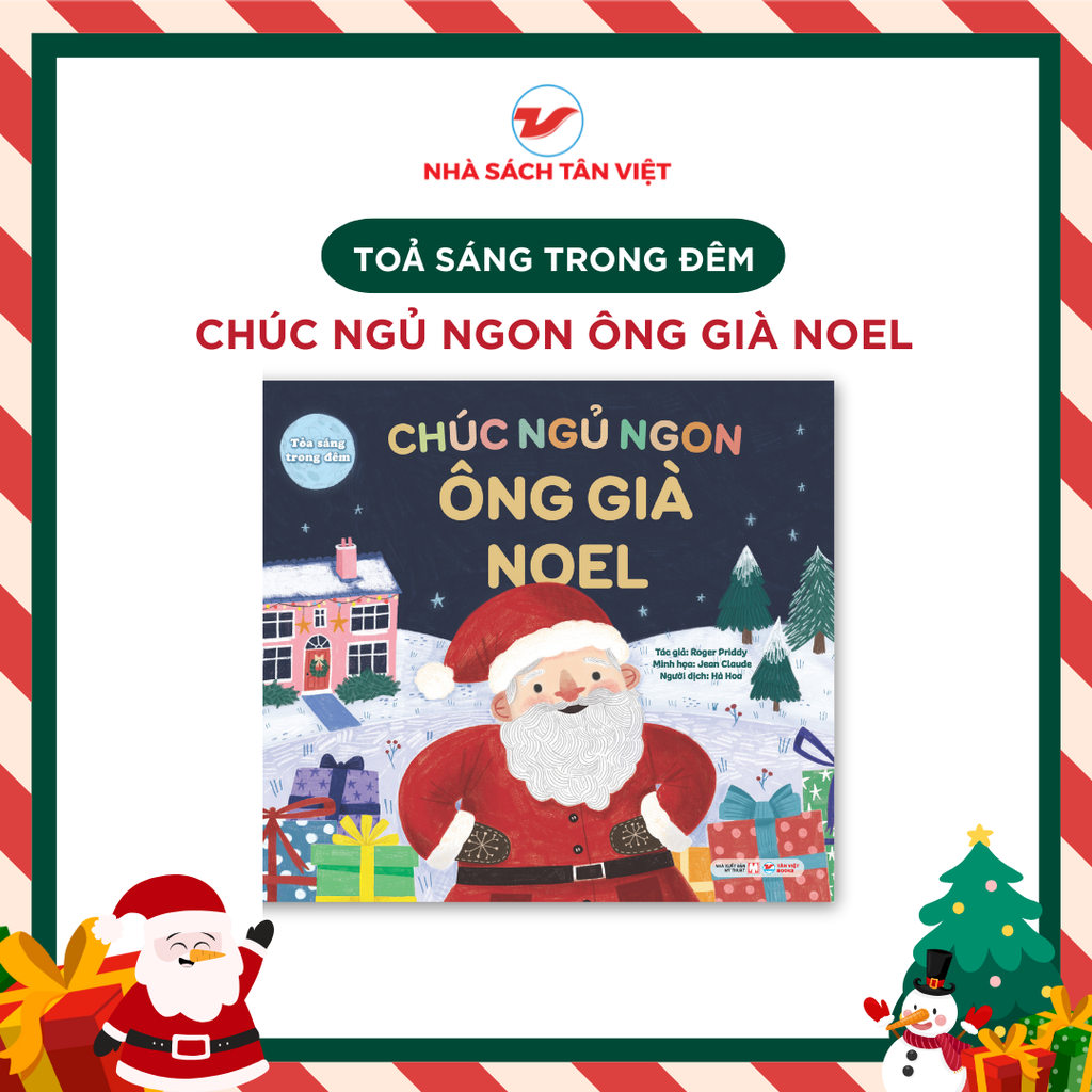 Sách: Toả Sáng Trong Đêm: Chúc Ngủ Ngon- Ông Già Noel