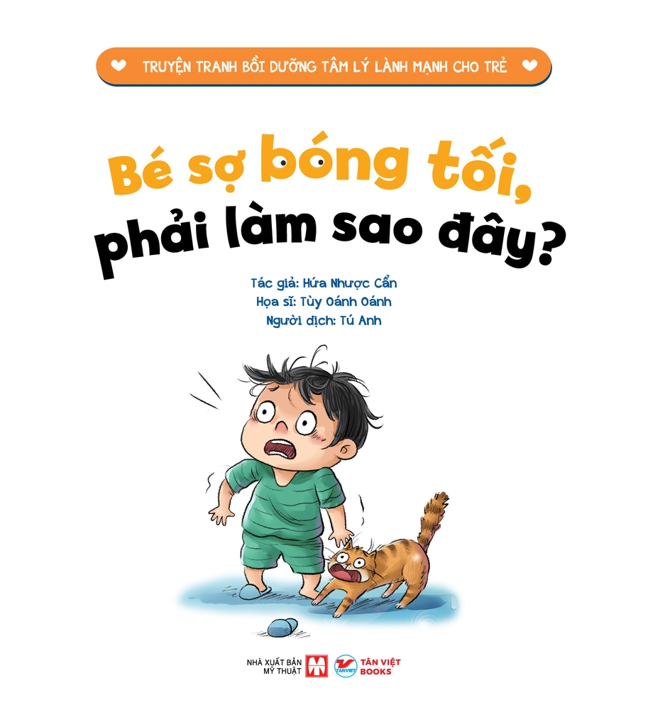 35_Cuốn 1: Bé Sợ Bóng Tối - Phải Làm Sao Đây?