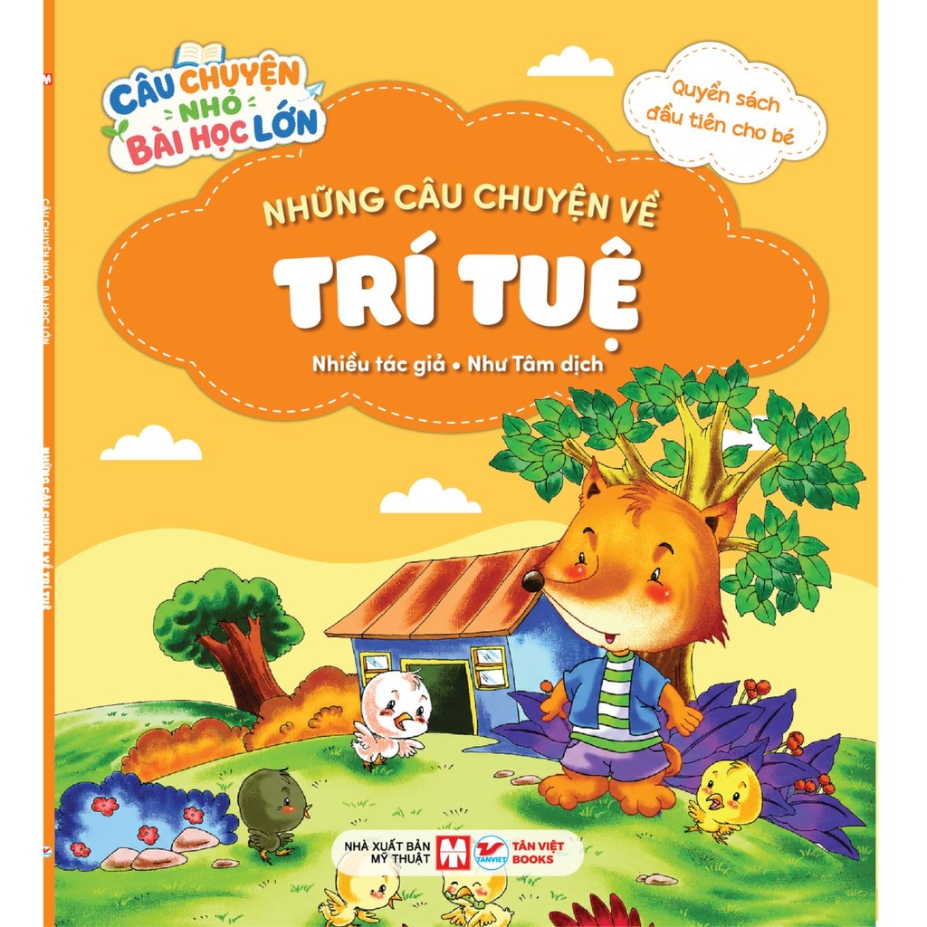 Combo 4 cuốn: Câu chuyện nhỏ, bài học lớn - Quyển sách đầu tiên của bé - Tái bản 2026