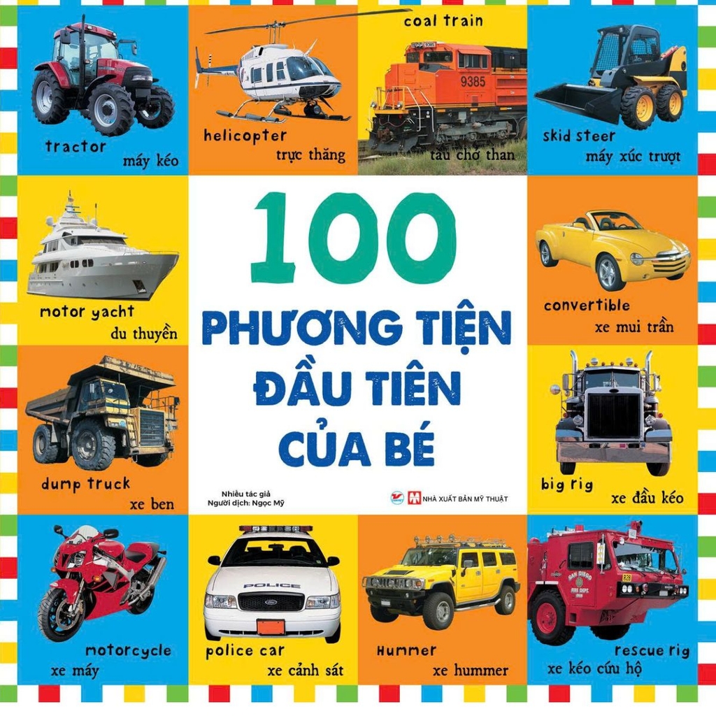 Bộ Sách Từ Vựng Đầu Đời Cho Bé - 100 Phương Tiện Đầu Tiên Của Bé