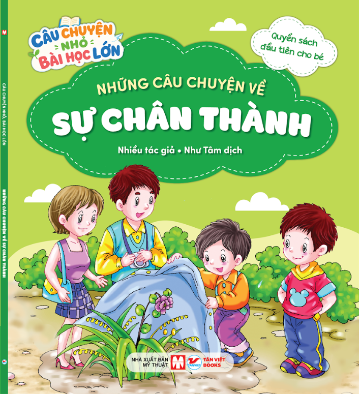 QSĐTCB- Những Câu Chuyện Về Sự Chân Thành (Câu Chuyện Nhỏ Bài Học Lớn) Tái Bản 2026