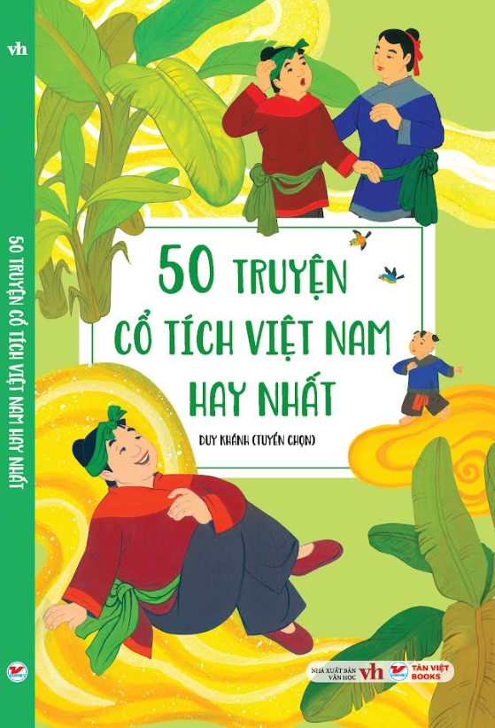 50 truyện cổ tích Việt Nam hay nhất
