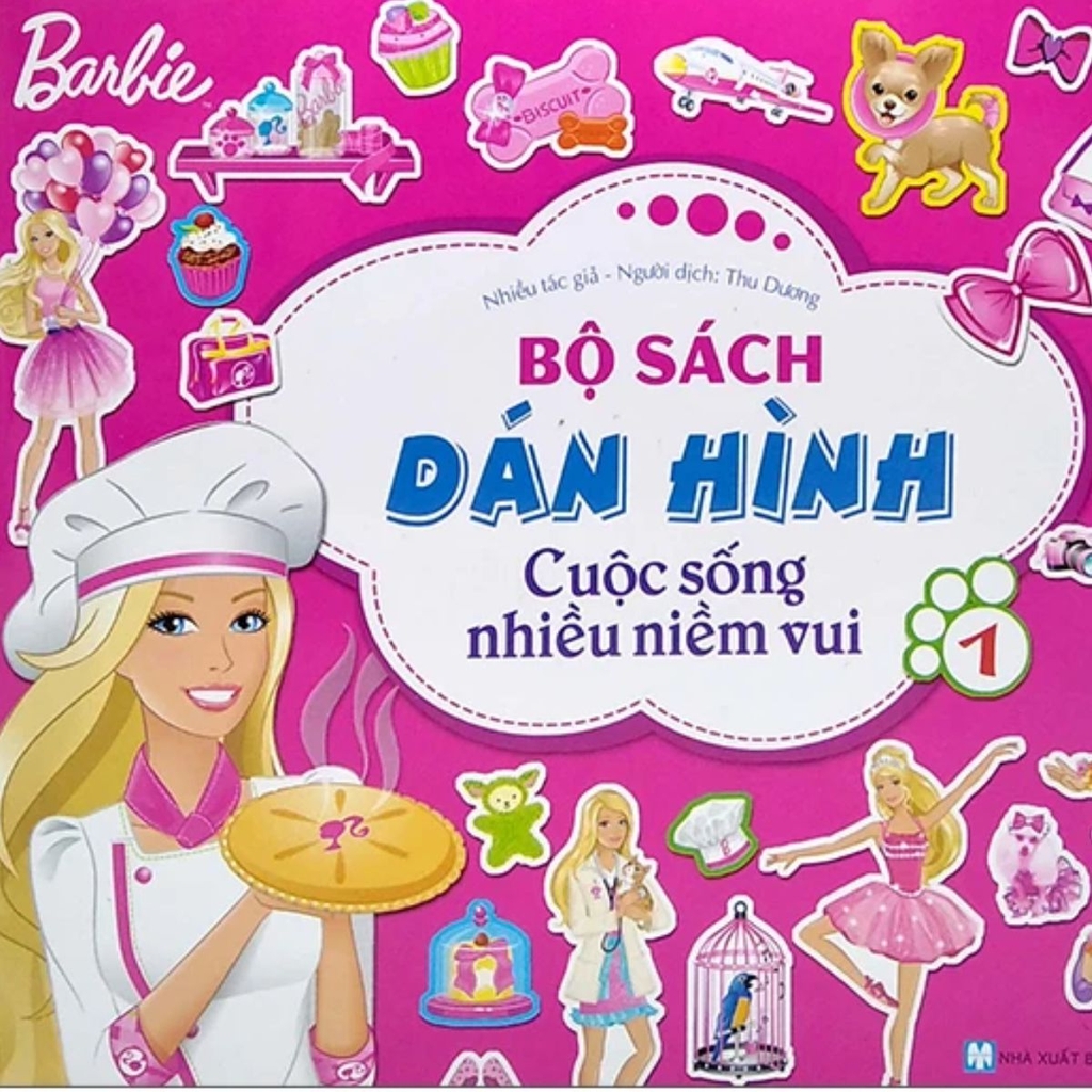 Barbie Bộ Sách Dán Hình Cuộc Sống Nhiều Niềm Vui - Tập 1 ( Tái Bản 2025 )