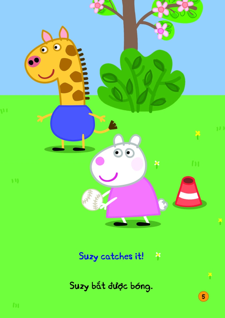 Peppa Pig - Song ngữ Anh - Việt: Cuốn 6: Play Ball!  Chơi bóng nào!