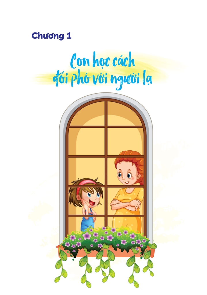 Giúp Con An Toàn Mọi Lúc, Mọi Nơi - Dạy Con Kĩ Năng Tự Bảo Vệ Bản Thân