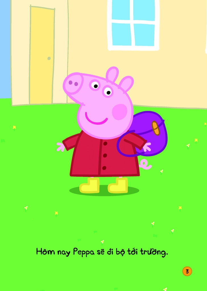 Peppa Pig - Song ngữ Anh - Việt: Cuốn 2: Peppa’s School Day - Một ngày ở trường của Peppa