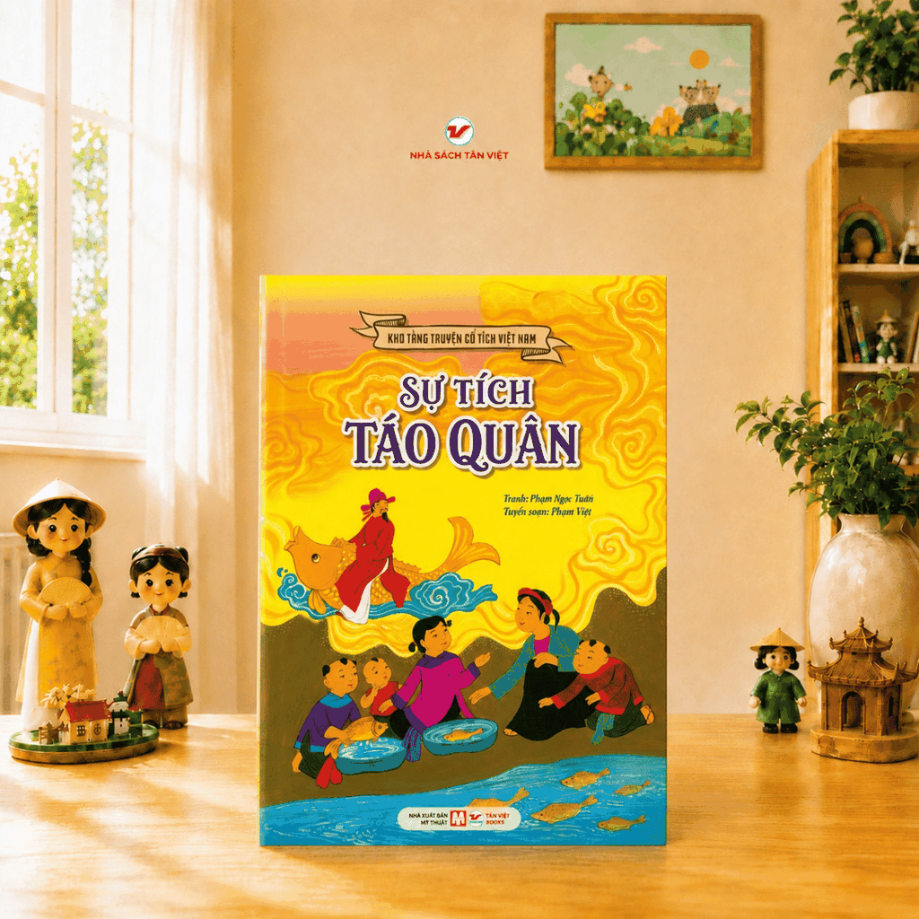 Sự Tích Táo Quân - Kho Tàng Truyện Cổ Tích Việt Nam ( Tái Bản 2026 )