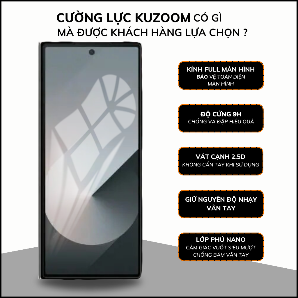Cường lực Z Fold 6 trong suốt full màn hình chống bám vân tay chính hãng KUZOOM phụ kiện điện thoại Huỳnh Tân Store
