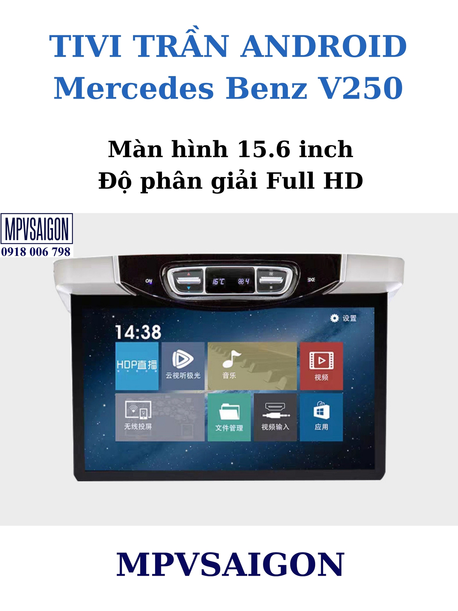 Tivi trần Android Mercedes Benz V250