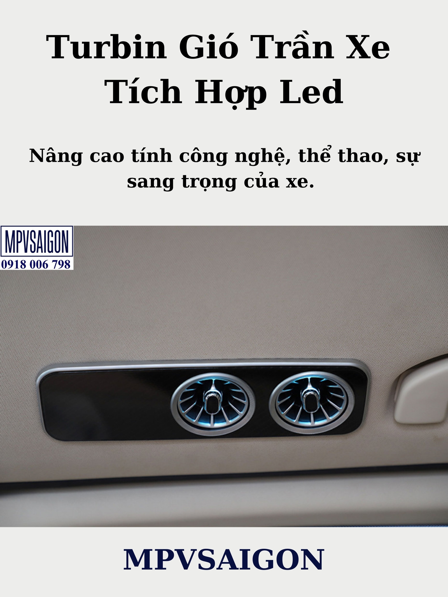 Turbin gió led trần Mercedes Benz V250 - Vtio