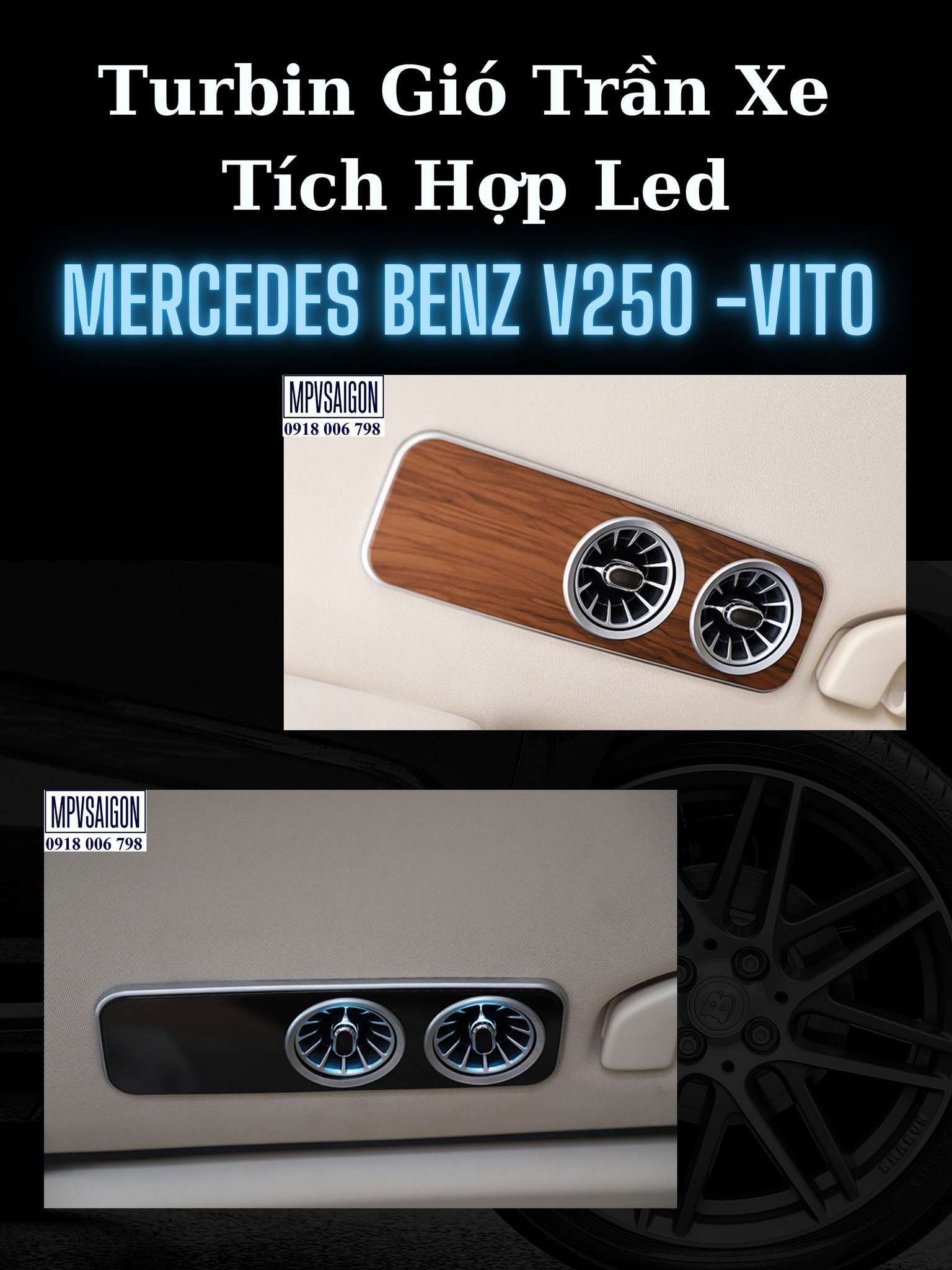 Turbin gió led trần Mercedes Benz V250 - Vtio