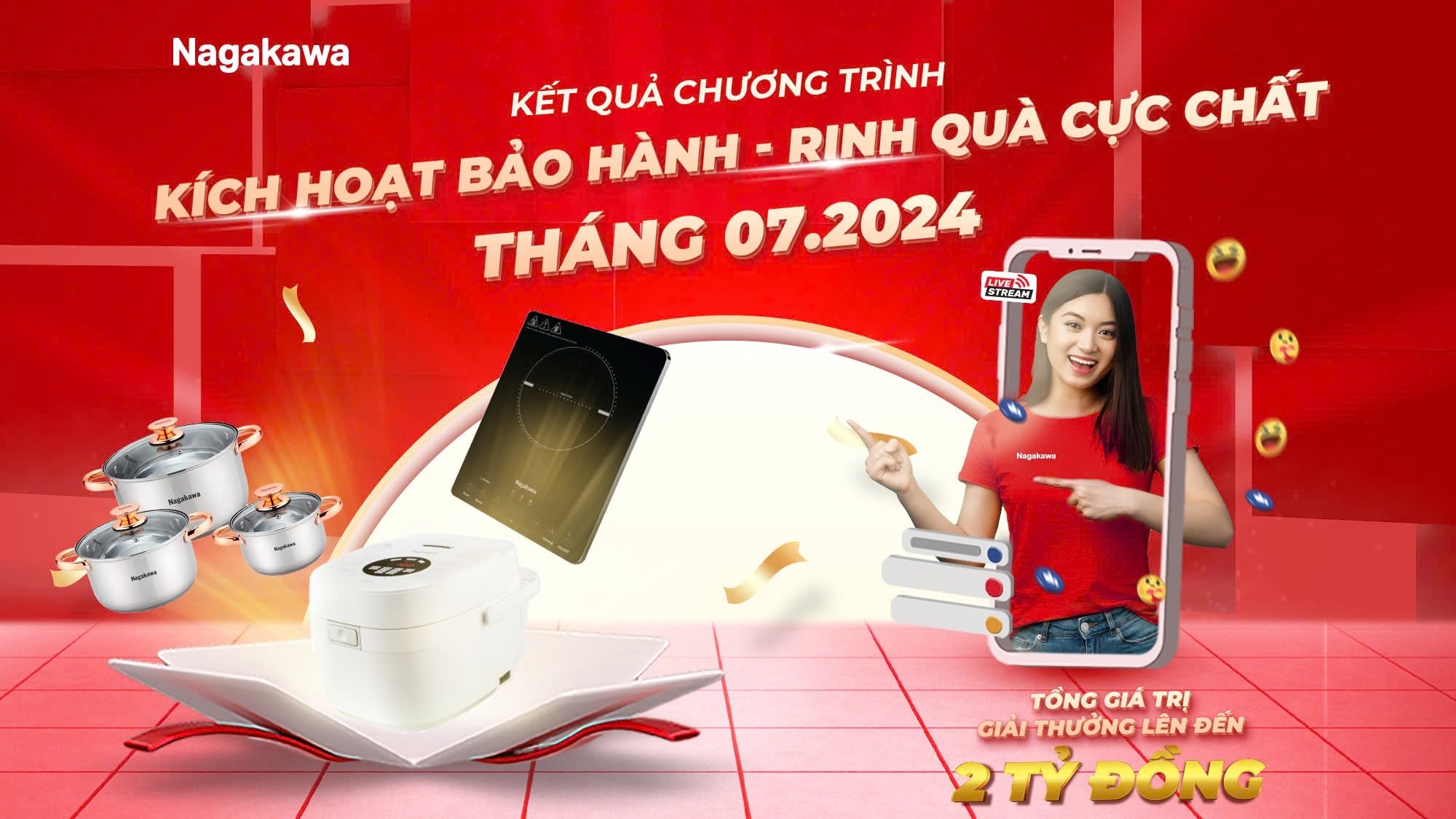 KẾT QUẢ CHƯƠNG TRÌNH KÍCH HOẠT BẢO HÀNH - RINH QUÀ CỰC CHẤT THÁNG 07.2024