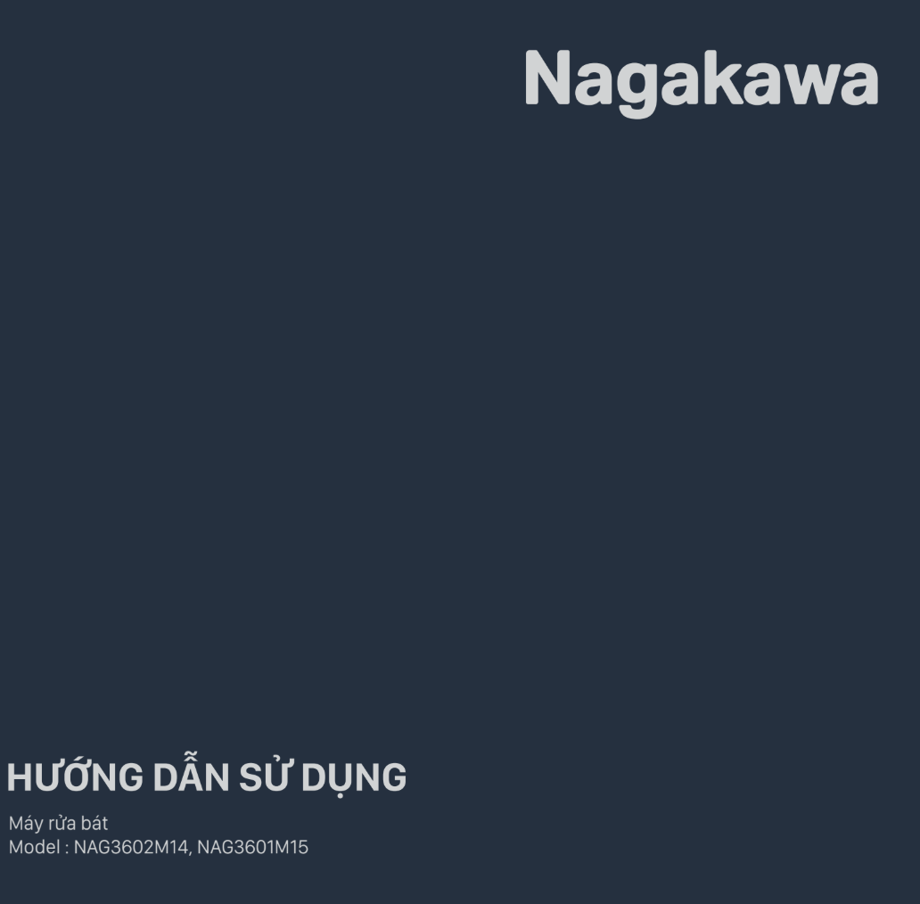 HDSD Máy rửa bát Nagakawa model NAG3602M14, NAG3601M15