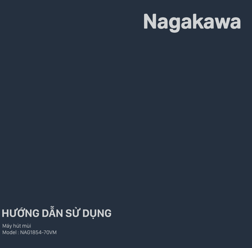 HDSD Máy hút mùi Nagakawa kính vát NAG1854-70VM