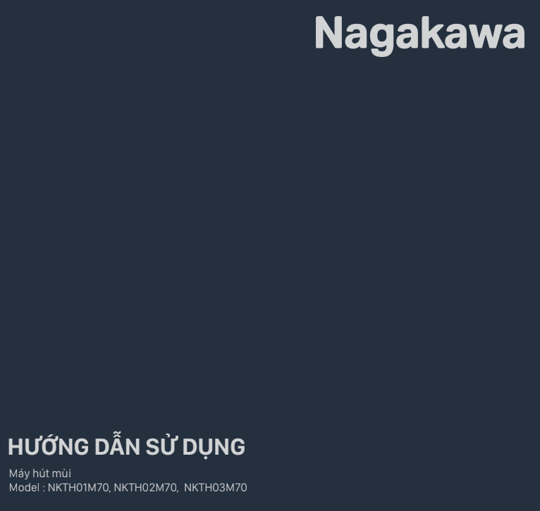 HDSD Máy hút mùi Nagakawa chữ T