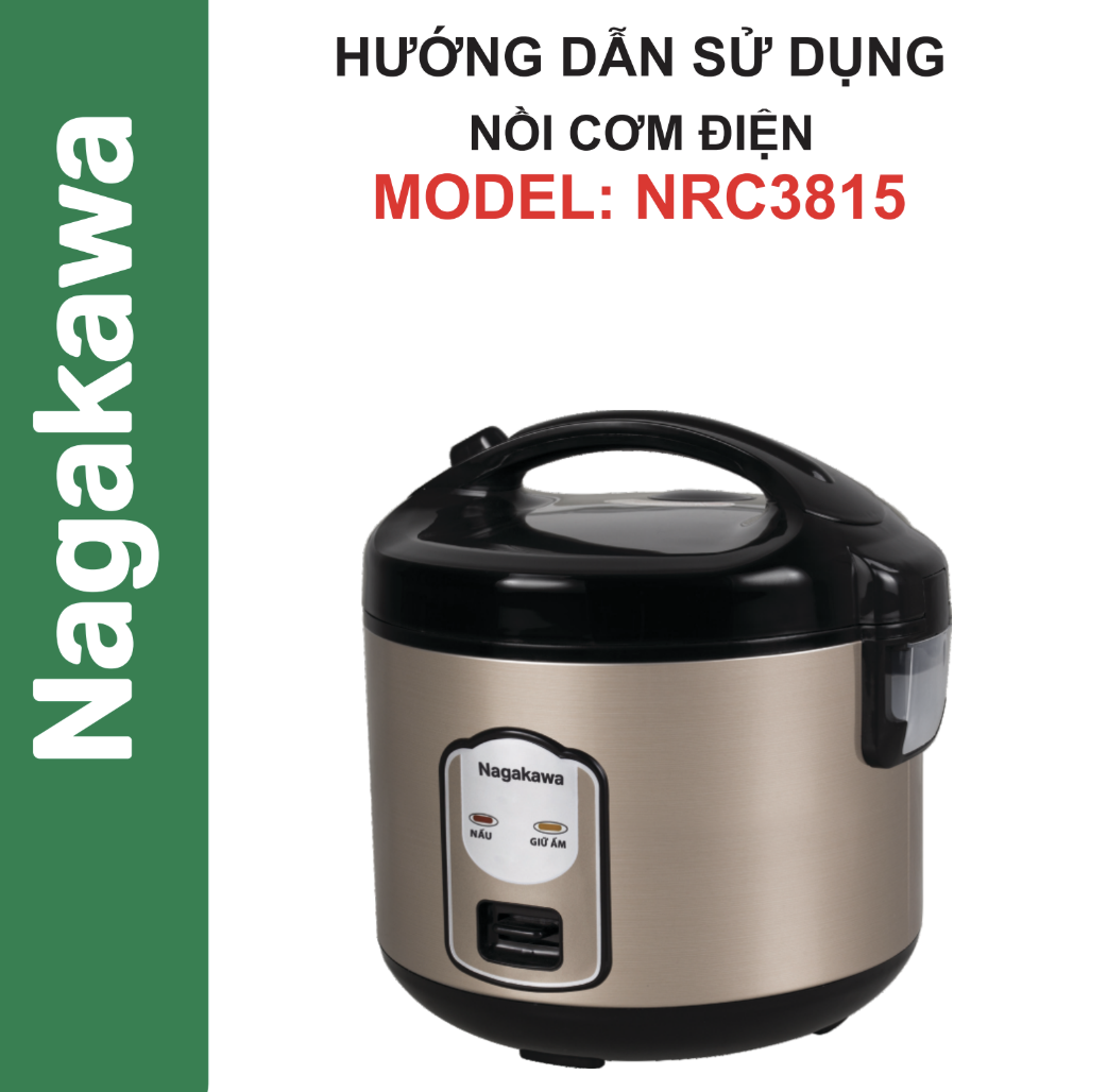 HDSD Nồi cơm điện 1.8L Nagakawa NRC3815