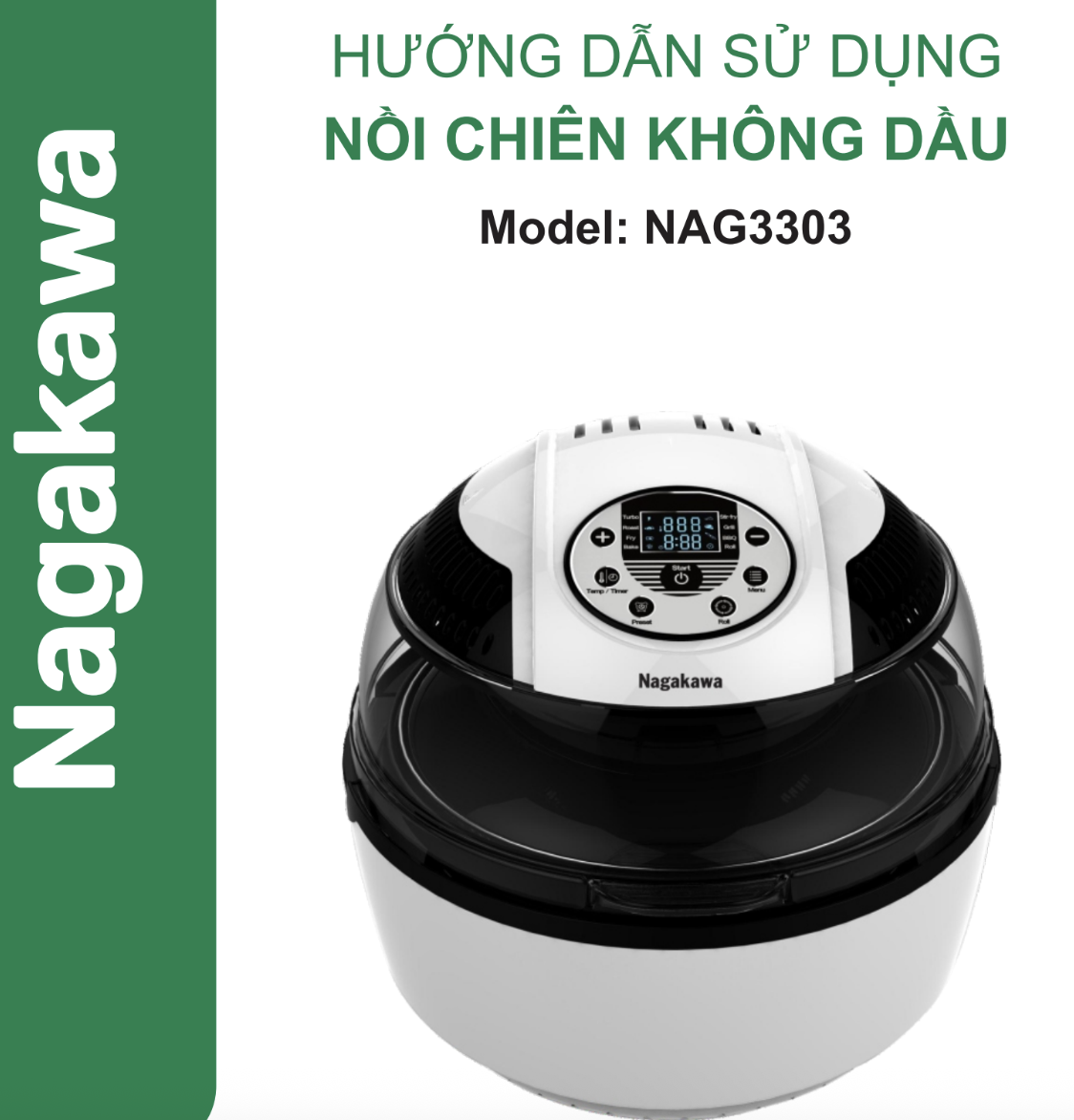 HDSD Nồi chiên không dầu 9L Nagakawa NAG3303