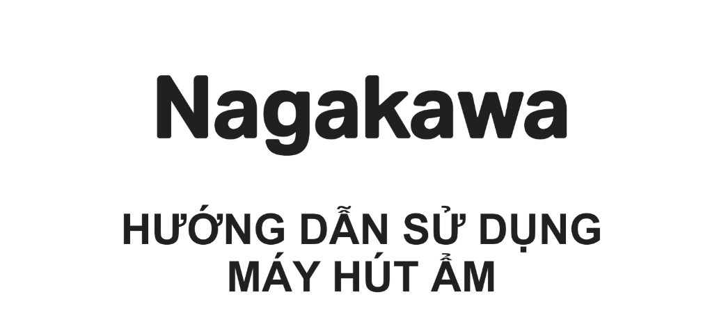 HDSD Máy hút ẩm 25L Nagakawa NAD8569