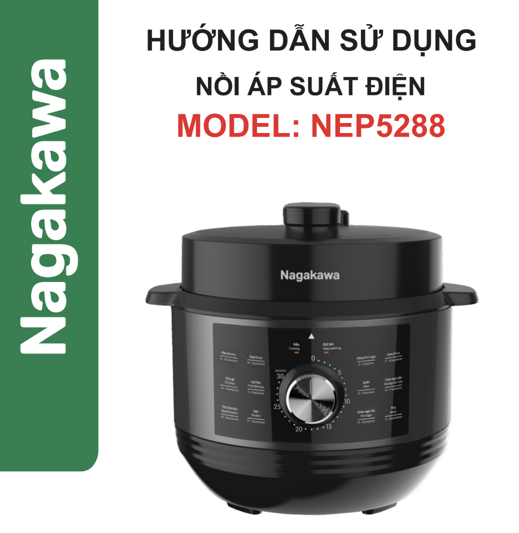 HDSD Nồi áp suất điện 5L Nagakawa NEP5288