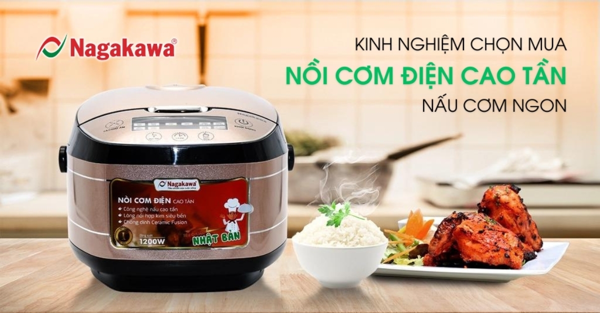 Kinh nghiệm chọn mua nồi cơm điện cao tần nấu cơm ngon