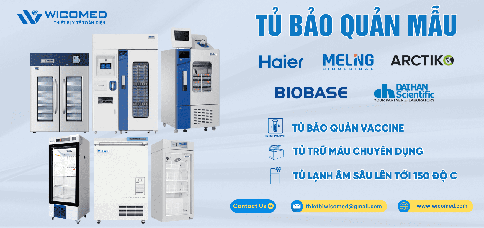 #Wicomed - Nhập khẩu và Phân phối chính hãng Tủ bảo quản Dược - Vaccine