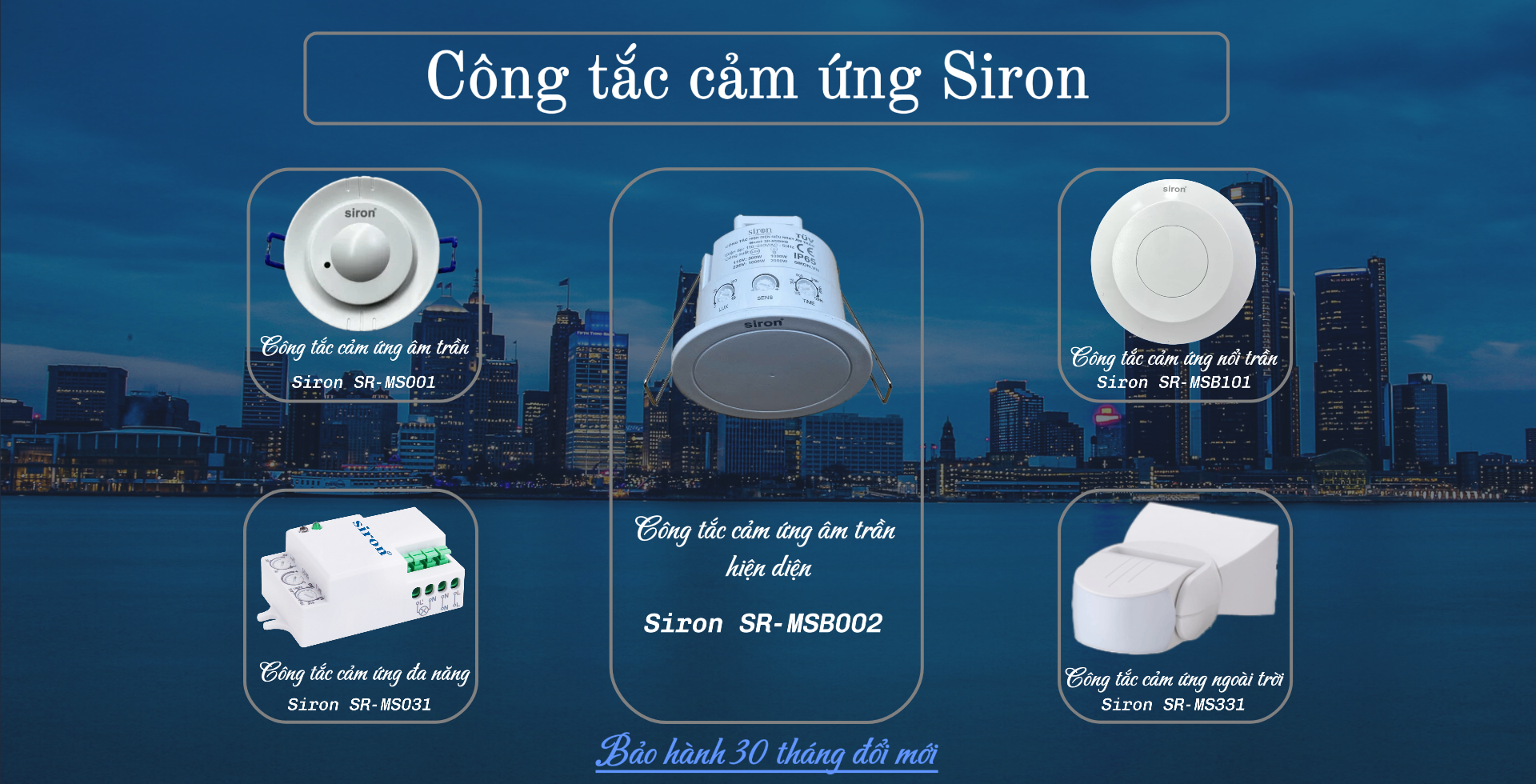 Công tắc cảm ứng Siron