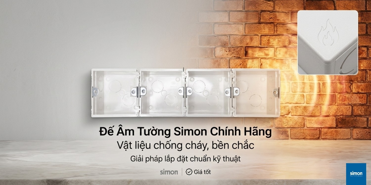 Đế Âm Simon | Đế Âm Tường & Đế Âm Sàn Lắp Công Tắc Ổ Cắm Gọn Gàng