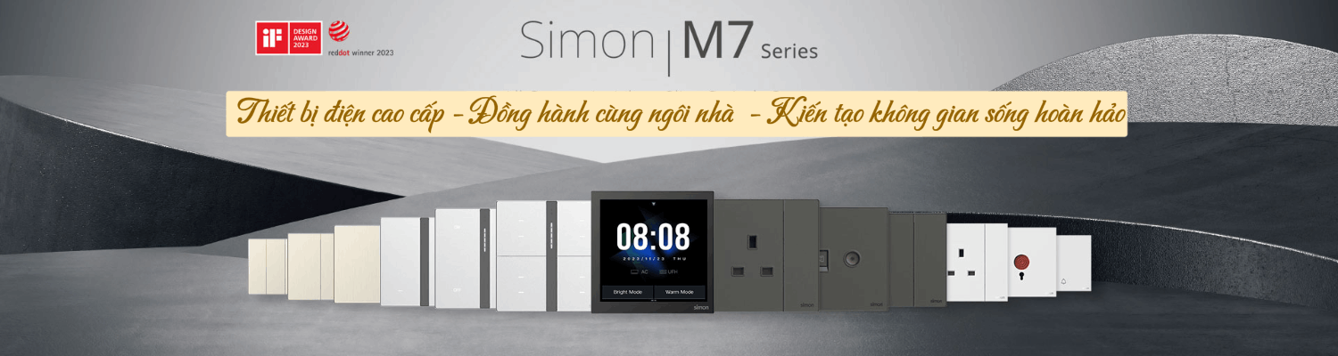 Thiết bị điện cao cấp Simon - Đồng hành cùng ngôi nhà  - Kiến tạo không gian sống hoàn hảo