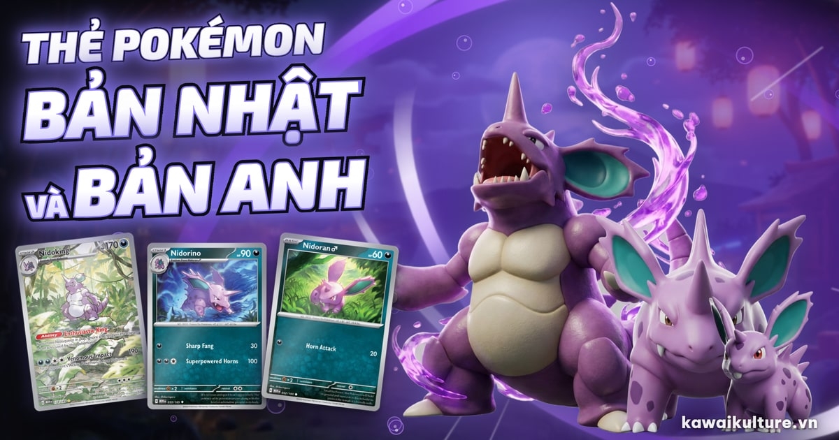 Thẻ Pokémon bản Nhật và bản Anh khác nhau thế nào