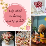 Xu hướng quà tặng 8/3 bạn không nên bỏ lỡ