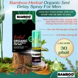 Chai xịt kéo dài chống xuất tinh sớm Bamboo Herbal Organic 5ml, tinh chất thảo mộc hữu cơ nguyên bản, an toàn, dịu nhẹ
