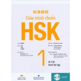 Giáo Trình Chuẩn HSK 1 Bài Tập (Kèm 1 Đĩa MP3 Hoặc quyets mã QR nghe đọc)