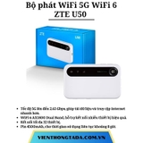 ZTE U50 | Router WiFi di động 5G WiFi 6 AX1800, Tốc độ 2.63Gbps, Kết nối 32 thiết bị, Pin 4500mAh | Bảo hành 1 đổi 1