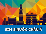 Sim và eSIM du lịch 8 nước Châu Á - Nhận Tại Việt Nam