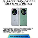 ZTE U30 Pro 5G (MU5358) | Bộ phát WiFi di động 5G WiFi 6, tốc độ cao 2700Mbps, pin khỏe 5000mAh, màn hình cảm ứng | Hàng chính hãng