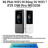 ZTE U60 Pro MU5250 | Bộ Phát WiFi Di Động 5G Chuẩn WiFi 7, Tốc Độ 4.29Gbps, Màn Hình Cảm Ứng, Pin 10.000mAh | Hàng Chính Hãng