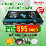 Đổi bếp gas Osanaka - 577