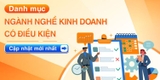 Cập nhật danh mục ngành nghề kinh doanh có điều kiện năm 2026
