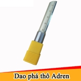 Dao Adren phá thô