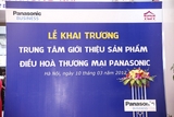 Khai trương Trung tâm Giới thiệu Sản phẩm Điều hòa thương mại Panasonic đầu tiên tại Việt Nam